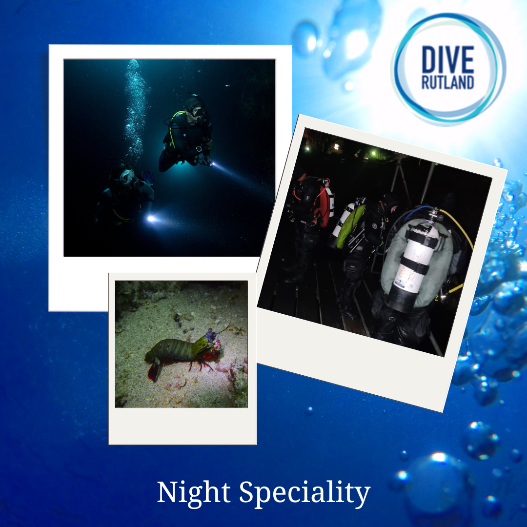 Night Speciality with Dive Rutland