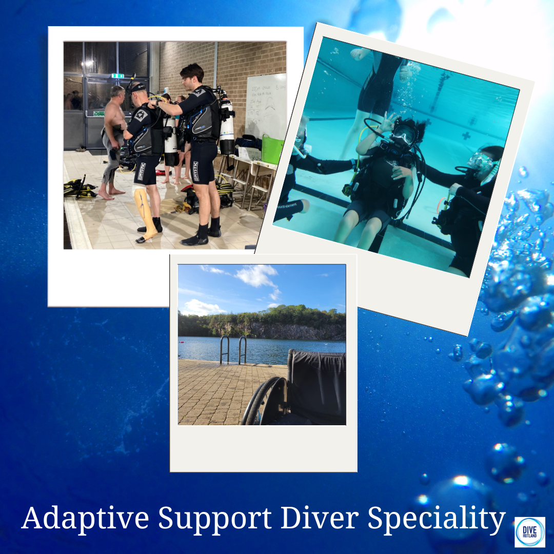 Adaptive Support Diver Speciality Course available at Dive Rutland