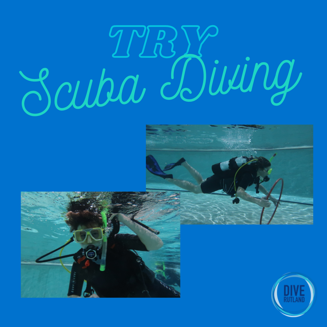 Try Scuba Diving at Dive Rutland